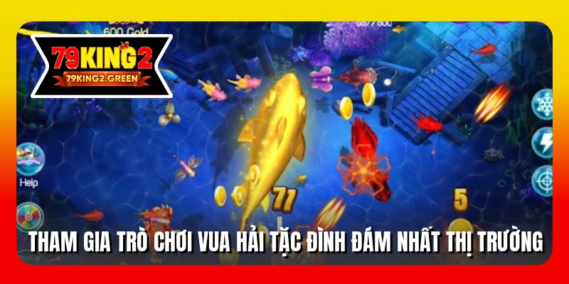 Tham gia trò chơi vua hải tặc đình đám nhất thị trường